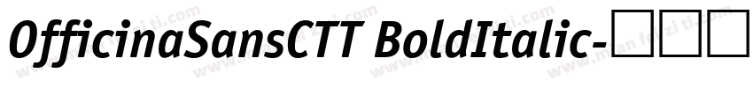 OfficinaSansCTT BoldItalic字体转换
